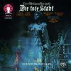 Korngold. Die tote Stadt. Neblett, Kollo, Leinsdorf (2 CD)